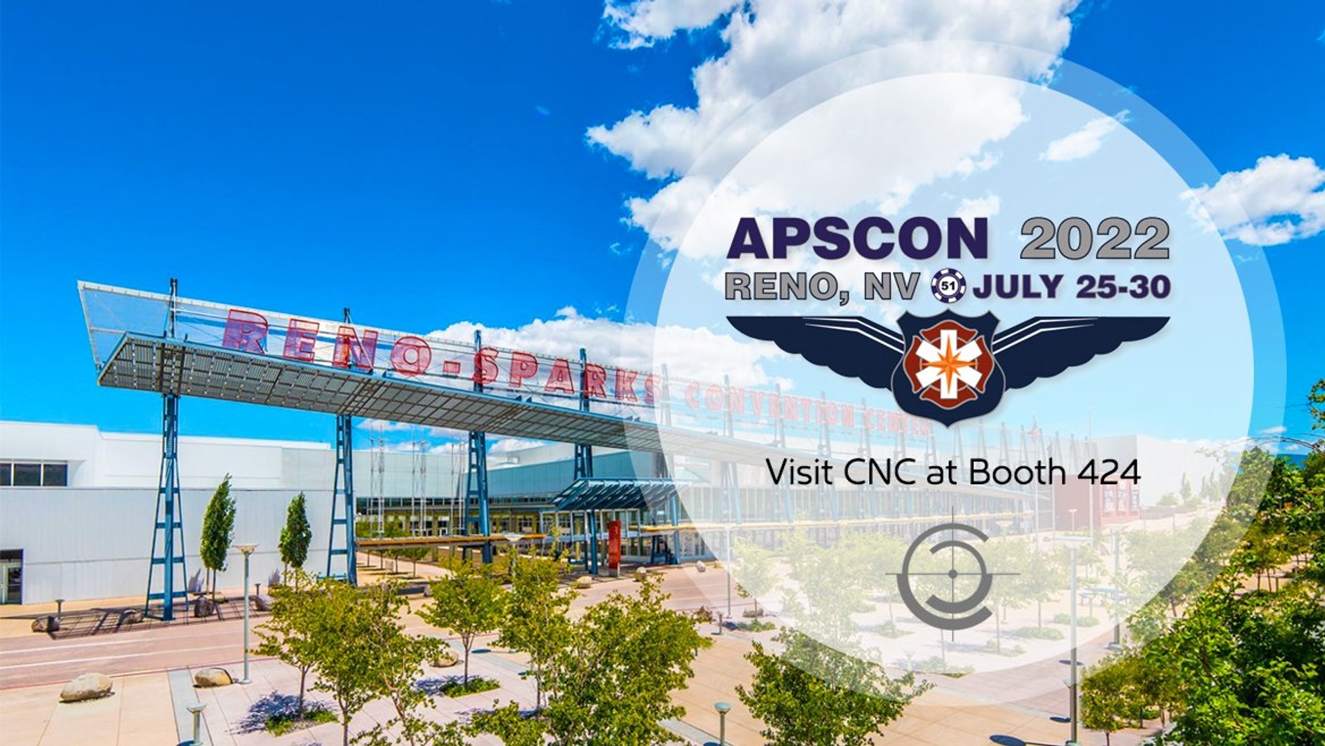 CNC Exhibits at APSCON 2022 July 27-29, 2022 in Reno, NV