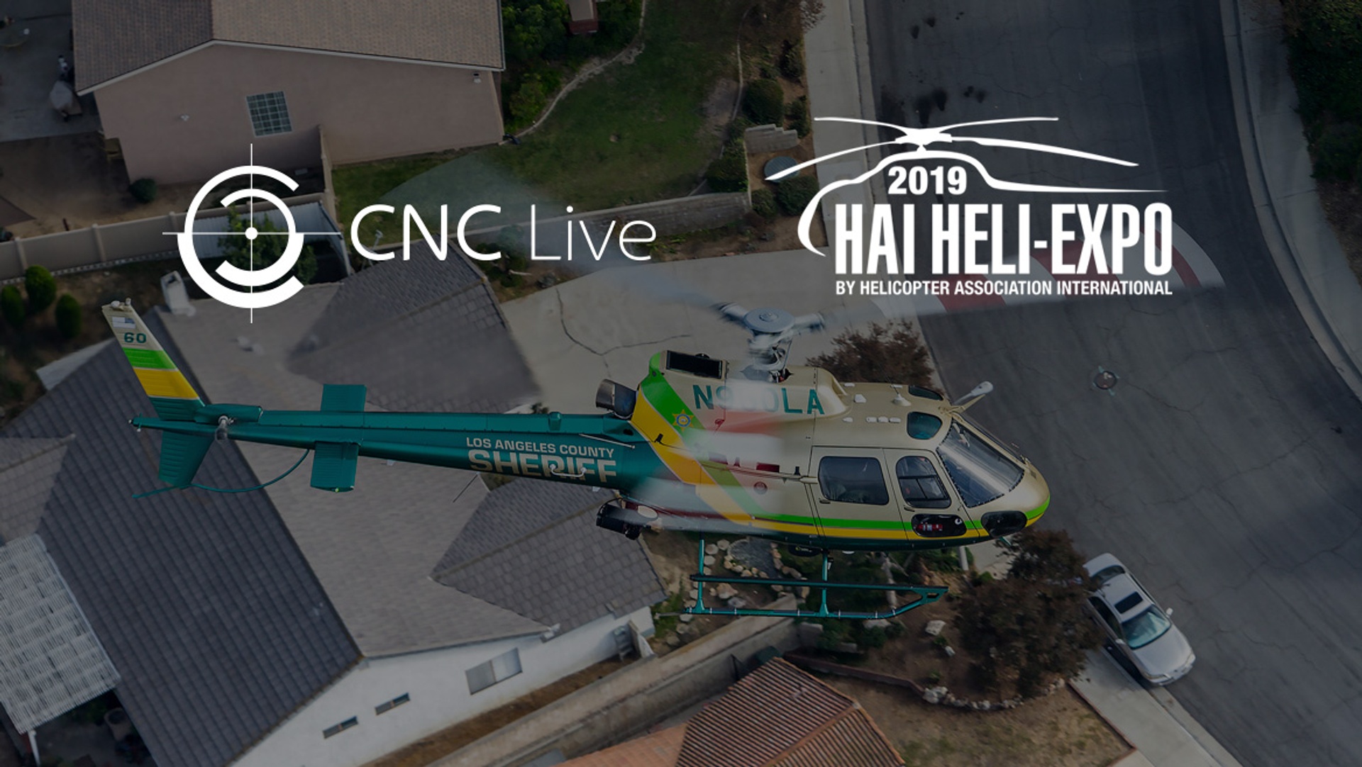 CNC to Demo CNC.LIVE, Defense Grade Online Portal for Airborne Law Enforcement at Heli-Expo